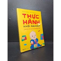 Thực hành khởi nghiệp Trần Thanh Phong (dịch) mới 100% HCM.ASB2209