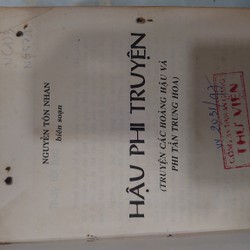 Hậu Phi truyện (Truyện các hoàng hậu và phi tần Trung Hoa)
- Nguyễn Tôn Nhan 195235