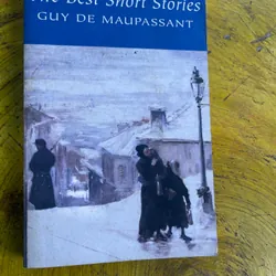 THE BEST SORT STORIES- GUY DE MAUPASSANT
