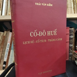 Cố đô Huế - Thái Văn Kiểm (Tập thượng) 298838