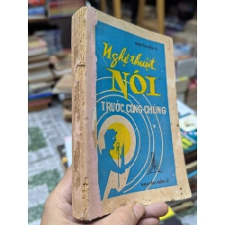 Nghệ thuật nói trước công chúng - Nguyễn Hiến Lê 449814