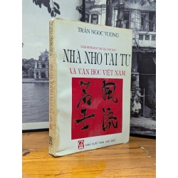 NHÀ NHO TÀI TỬ VÀ VĂN HỌC VIỆT NAM - TRẦN NGỌC VƯƠNG