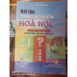(Sách cũ SCGR) Bài Tập Trắc Nghiệm Hóa Học Trung Học Phổ Thông (Hóa Đại Cương – Hóa Vô Cơ – Hóa Hữu Cơ) - Ngô Ngọc An 2008 VAVO-AK3ST1 Blogmeo090426