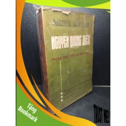 (TẶNG BOOKMARK) Nguyễn Quang Diêu phong trào Đông du miền Nam mới 80% bẩn bìa, ố vàng 1974 Nguyễn Văn Hầu RBK2603 LỊCH SỬ - CHÍNH TRỊ - TRIẾT HỌC
