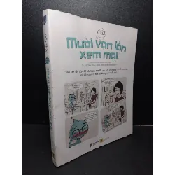 [Sách Cũ SCGR] Mười vạn lần xem mặt (sách tranh màu) mới 80% ố bẩn nhẹ 2016 Thủy Thủy HCM2103 VĂN HỌC