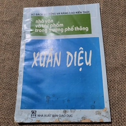 XUÂN DIỆU _ Sách chuyên văn ôn thi thì tốt nghiệp, đại học, học sinh giởi 329081