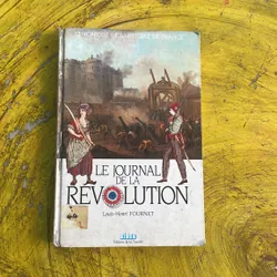 NHẬT KÝ CÁCH MẠNG PHÁP(2)- LE JOURNAL DE LA REVOLUTION- LOUIS-HENRI FOURNET