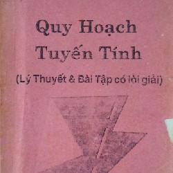 Cuốn photo Quy hoạch tuyến tính (Lý thuyết & Bài tập có lời giải)