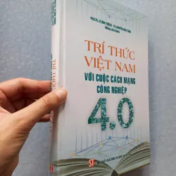 Sách: Trí thức Việt Nam với cuộc cách mạng công nghiệp 4.0 965337