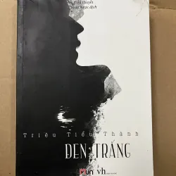 Đen Trắng (Triêu Tiểu Thành)