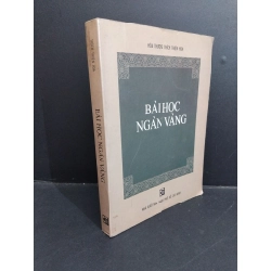 Bài học ngàn vàng mới 80% bẩn bìa, ố 1999 HCM1712 Hoàng thượng Thích Thiện Hoa TÂM LINH - TÔN GIÁO - THIỀN