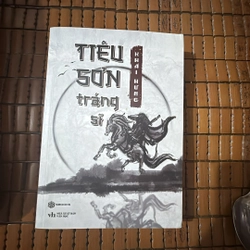 Tiêu sơn tráng sĩ - Khái Hưng