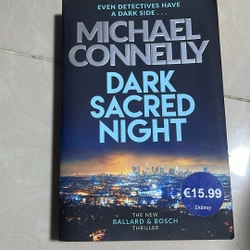 Dark Sacred Night - Michael Connelly