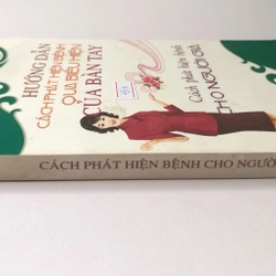 HƯỚNG DẪN CÁCH PHÁT HIỆN BỆNH QUA BIỂU HIỆN BÀN TAY ( sách dịch) 322738