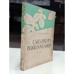 Câu chuyện dưới tán lá rợp - Nguyễn Thị Ngọc Tú
