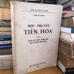 Học thuyết Tiến Hoá tập 1 