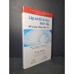 Lập sơ đồ tư duy hiện đại để tư duy thông minh hơn mới 90% bẩn bìa 2016 Tony Buzan HCM2205 KỸ NĂNG