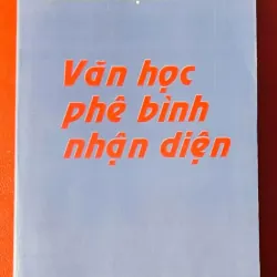 Văn học - Phê bình - Nhận diện - Trần Mạnh Hảo