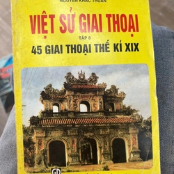 Việt Sử giai thoại - tập 8 - NXB Giáo dục .8 336335