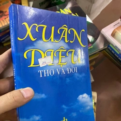 Sách Xuân Diệu: Thơ và đời - NXB Văn học