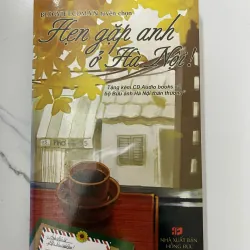 Hẹn gặp anh ở Hà Nội – Nhiều tác giả 1023920