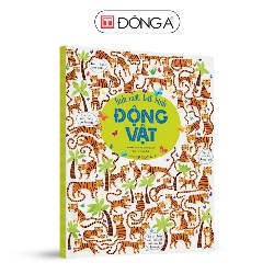 Tinh mắt bắt hình: Động vật - 60 - Đông A, Sách thiếu nhi Rebooks.vn