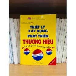 Triết lý xây dựng và phát triển Thương Hiệu