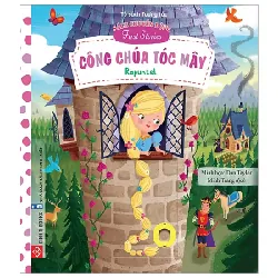 Sách Chuyển Động - First Stories - Công Chúa Tóc Mây - Rapunzel - Nhiều Tác Giả