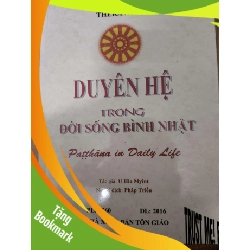 (TẶNG BOOKMARK) Duyên hệ trong đời sống bình nhật - 2016 - 250 trang - TÂM LINH - TÔN GIÁO - THIỀN - RBK2911-47