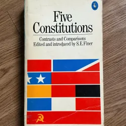 Five Constitutions - S. E. Finer (ed.)