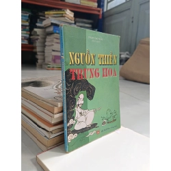 Nguồn thiền Trung Hoa - Phạm Cao Hoàn (dịch) 525148