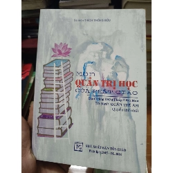 Quản trị học của Phật giáo - 2001 - 221 trang (Sách tôn giáo - tâm linh) ANTQ1304