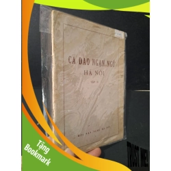 (TẶNG BOOKMARK) Ca dao ngạn ngữ Hà Nội tập 2 mới 80% bẩn bìa, ố vàng 1981 RBK2603 VĂN HỌC
