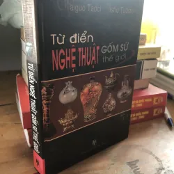 Từ điển nghệ thuật gốm sứ thế giới
