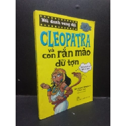 (TẶNG BOOKMARK) Cleopatra và con rắn mào dữ tợn Margaret Simpson 2016 mới 70% ố vàng RBK1604 truyện thiếu nhi