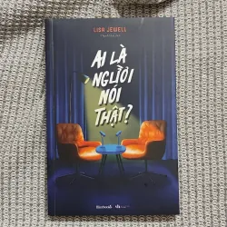 Ai là người nói thật - Lisa Jewell