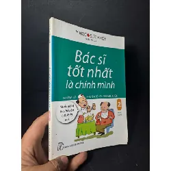 Bác sĩ tốt nhất là chính mình - 2018 mới 80% - KHOA HỌC ĐỜI SỐNG - HCM0111
