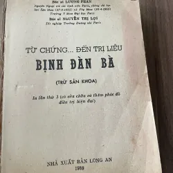 Bệnh đàn bà - tái bản - bs Lương Phán - Nguyễn Thị Lợi  796950