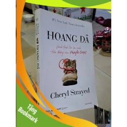 (TẶNG BOOKMARK) Hoang dã hành trình tìm lại mình trên đường mòn Pacific Crest mới 90% 2018 RBK0308 Văn học nước ngoài