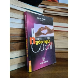 Những điều cần biết về ngôn ngữ cử chỉ - Vương Mộc, Minh Đức (biên soạn)