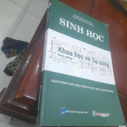 Sinh học, KHOA HỌC VỀ SỰ SỐNG (Nguyễn Lán Dũng chủ biên)