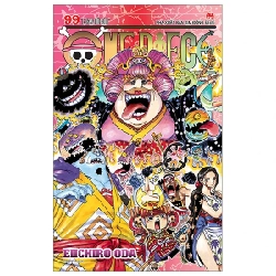 One Piece - Tập 99: Luffy Mũ Rơm - Eiichiro Oda (Mới 100%) Truyện tranh, NXB Kim Đồng - SÁCH ĐẠI HỌC