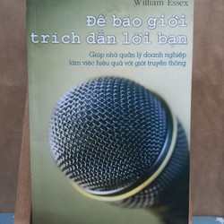 Để báo giới trích dẫn lời bạn (giá bìa 49.000) 69250