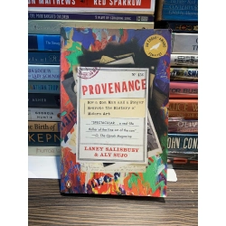 PROVENANCE: HOW A CON MAN AND A FORGER REWROTE THE HISTORY OF MODERN ART - Laney Salisbury and Aly Sujo 178837