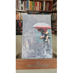 Trên dấu chân mình -mới 80% ố ,có bọc sách -Thủy Trần [2001] SÁCH VĂN HỌC