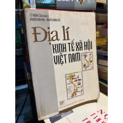 Địa lí kinh tế xã hội Việt Nam - Lê Thông, Nguyễn Văn Phú, Nguyễn Minh Tuệ 332934