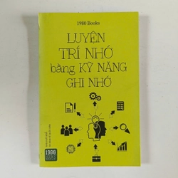 Luyện trí nhớ bằng kỹ năng ghi nhớ (2017) 275488