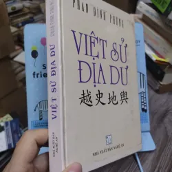 Sách: Việt sử Địa dư - TG: Phan Đình Phùng (A3) 735784