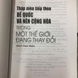 THẬP NIÊN TIẾP THEO ĐẾ QUỐC VÀ NỀN CỘNG HÒA TRONG MỘT THẾ GIỚI ĐANG THAY ĐỔI 455162