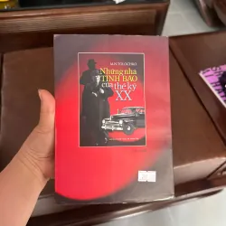 NHỮNG NHÀ TÌNH BÁO CỦA THẾ KỶ XX – M.N. TOLOCHKO- K5 1031254